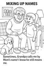 Grandpa Forgets  Sometimes- A Coloring book about dementia for kids